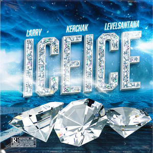 Ice Ice (Explicit)