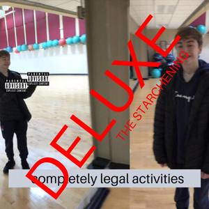 Completely Legal Activites Deluxe: The Starchening (Explicit)