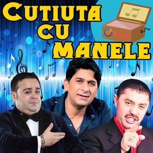 Cutiuta Cu Manele