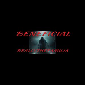 Beneficial (feat. Slixky G) (Explicit)