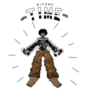 Time (keep Goin) [Explicit]