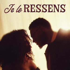 Je le RESSENS