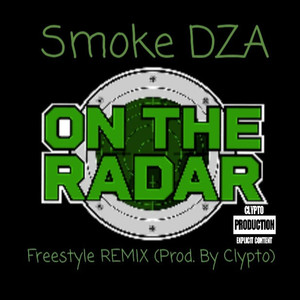 On The Radar Freestyle (Remix) [Explicit]