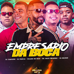 EMPRESARIO DA BOCA (Explicit)