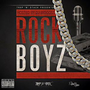 Trap N Stack (Rock Boyz) [Explicit]