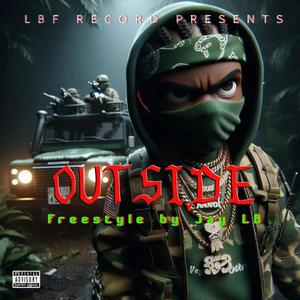 Outside (Freestyle) [Explicit]