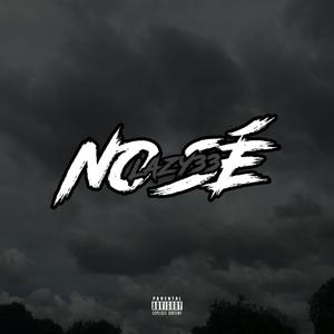 No Sé (Explicit)
