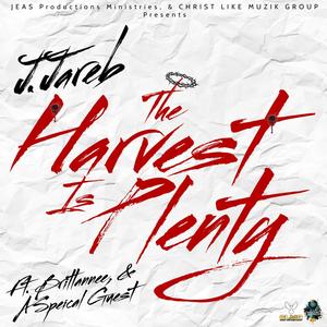 The Harvest is Plenty (feat. Brittannee Haralson & Harvest)