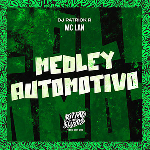 Medley Automotivo (Explicit)