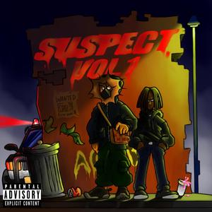 Suspect, Vol. 1 (Explicit)