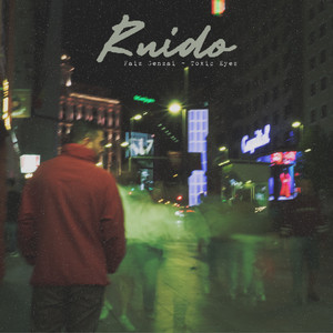 Ruido (Explicit)