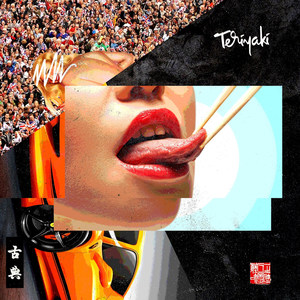 Teriyaki (Explicit)