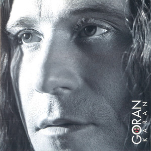 Goran Karan - Stay With Me