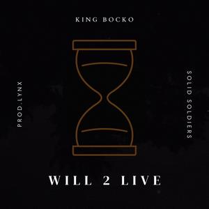 WILL2LIVE (Explicit)