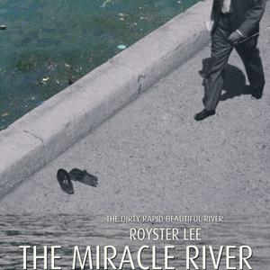 THE MIRACLE RIVER