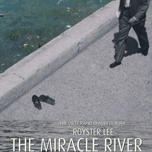 奇迹河 The Miracle River
