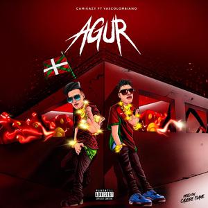 AGUR (feat. Vascolombiano) [Explicit]