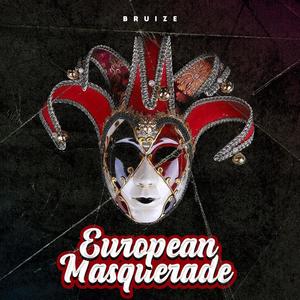 EUROPEAN MASQUERADE