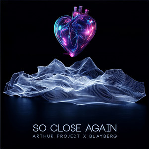 So Close Again (Extended Mix)