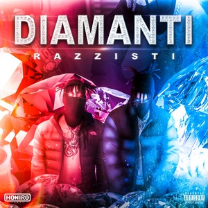 Diamanti razzisti (Explicit)