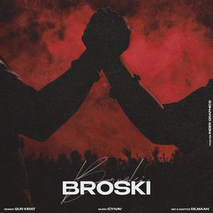 Broski (Explicit)