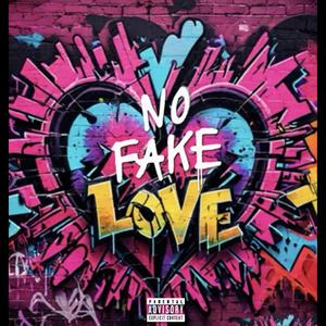 No Fake Love (feat. Krissy Yamagucci) (Explicit)