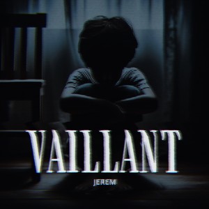 Vaillant (Explicit)