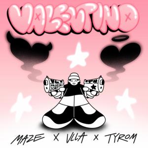 VALENTINO (feat. VLLA, TYROM & Zobt) (Explicit)