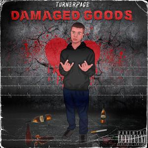 Damaged Goods (Explicit)