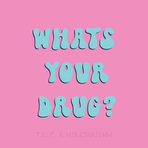 What's Your ** (feat. NilesQuinn) [Explicit]