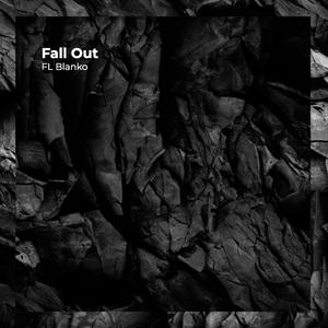 Fall Out (Explicit)