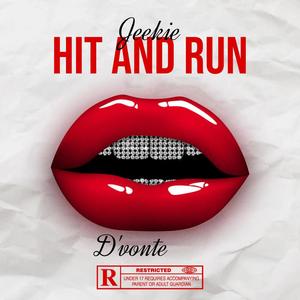 Hit and Run (feat. Jeekie) [Explicit]