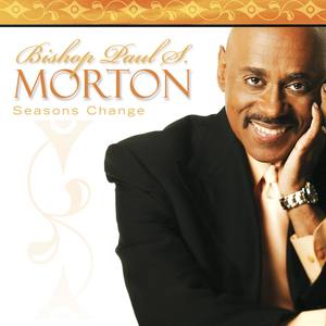 Bishop Paul S. Morton - The Throne (Bow Down)