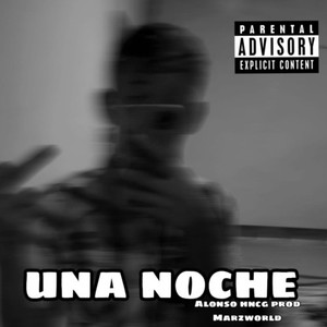 UNA NOCHE (LA DIABLA) [Explicit]