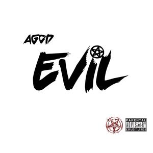 Evil (Explicit)