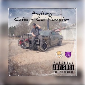 Anything(feat. Cail Hampton)