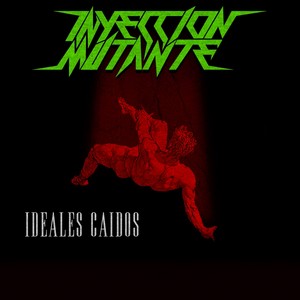 Ideales Caidos (Explicit)