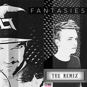 Fantasies (DJ Edit)