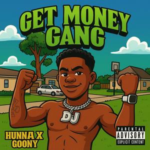 Get Money Gang (Explicit)