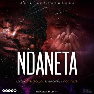 Ndaneta (feat. Ras Pompy & Nice Killer) [Radio Edit]