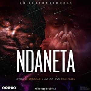 Ndaneta (feat. Ras Pompy & Nice Killer) (Radio Edit)