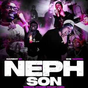 Nephson (feat. Sme Taxfree) (Explicit)