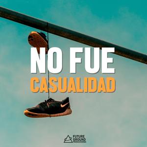 No fue casualidad (feat. David RE & Cris West) [Explicit]