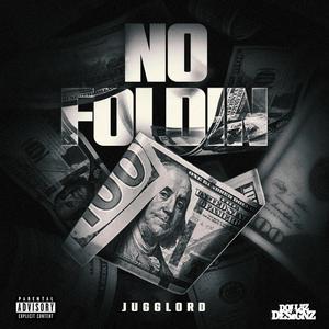 NO FOLDIN (Explicit)