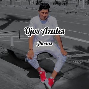 Ojos Azules (feat. Jhoans) (Version Urbana)