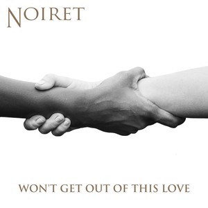 Won't Get Out of This Love (Radio Edit)