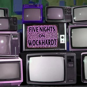 FIVE NIGHTS ON WOCKHARDT (Explicit)