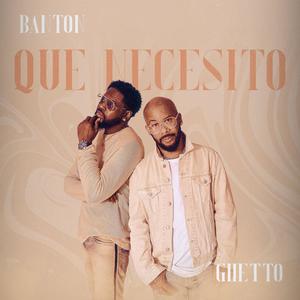 Que Necesito (feat. BANTON)