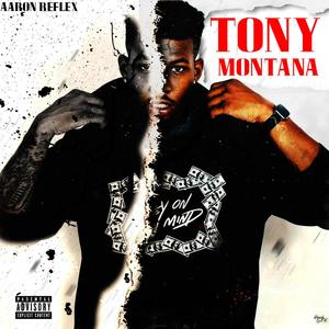 Tony Montana (Explicit)