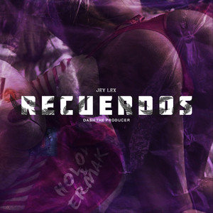 Recuerdos (Explicit)